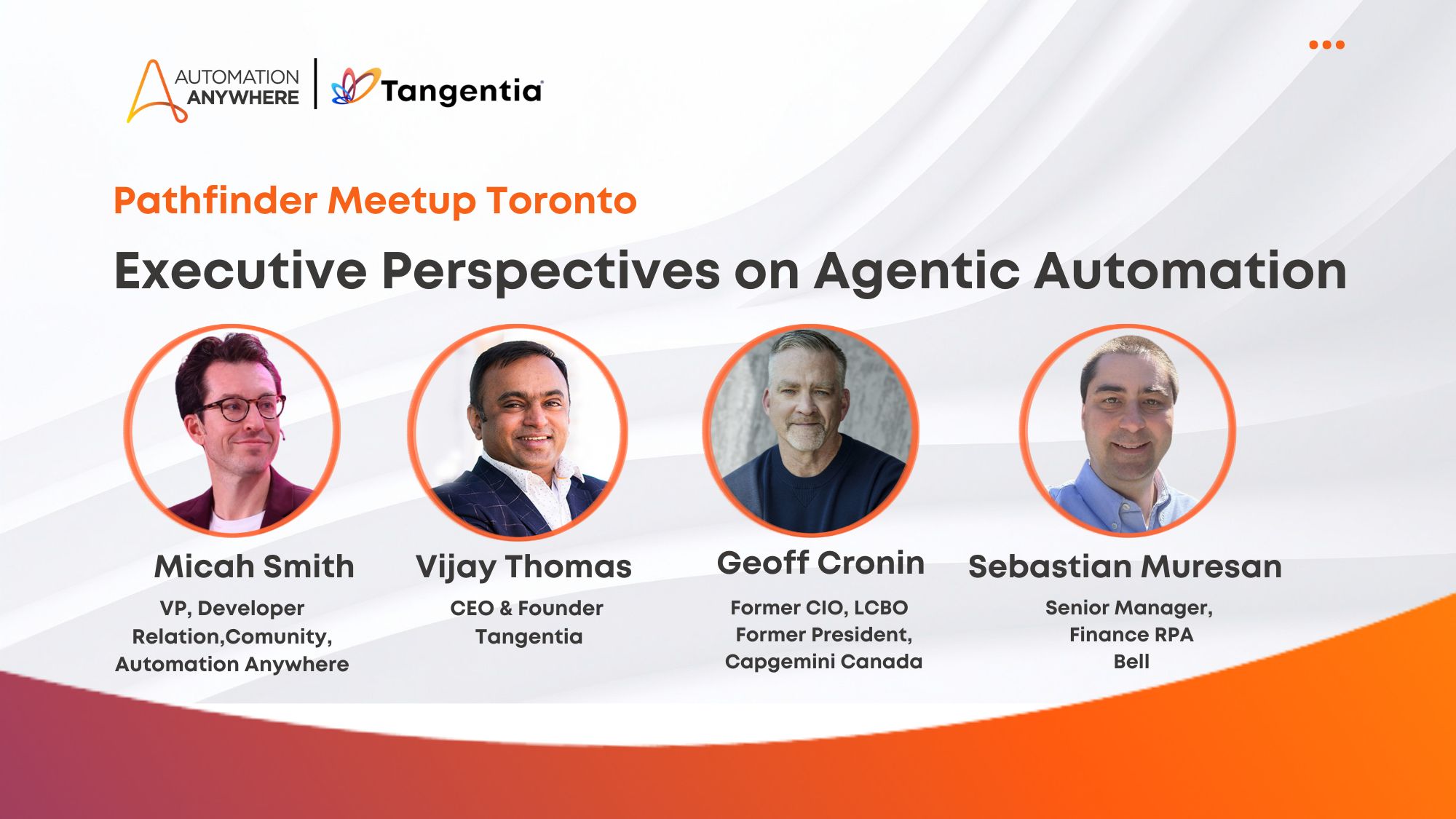 Automation Anywhere x Tangentia -Pathfinder Meetup Toronto